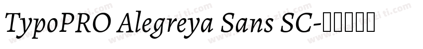 TypoPRO Alegreya Sans SC字体转换
